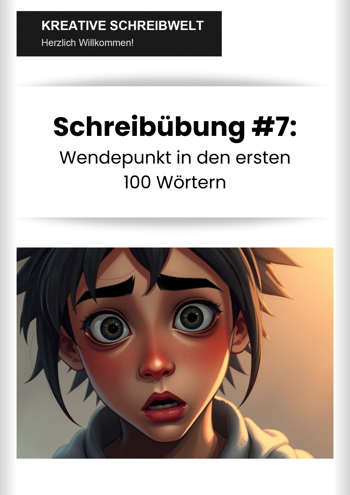 Schreibübung #7 Wendepunkt in den ersten 100 Wörtern